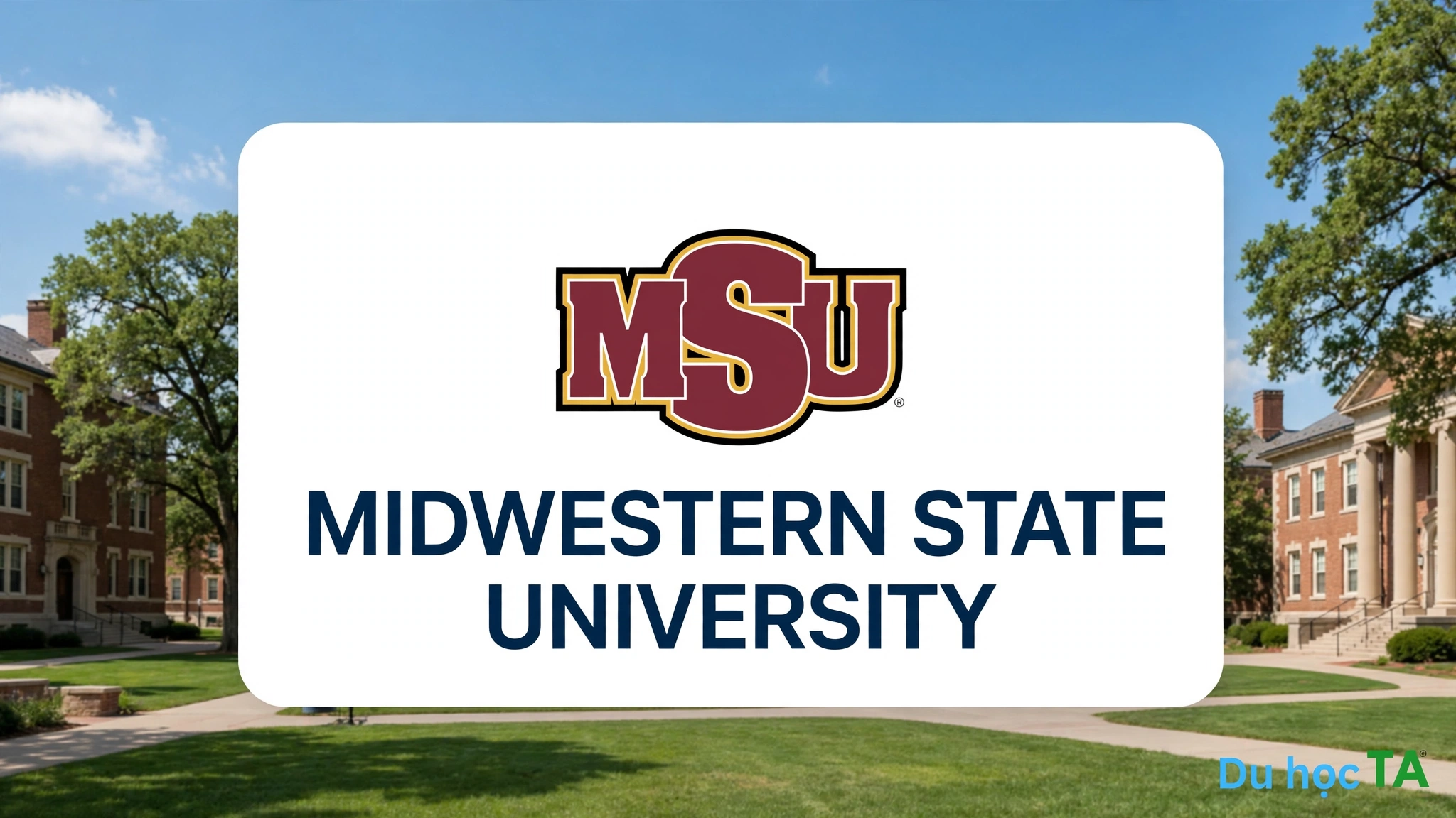 Midwestern State University – Wichita Falls, Texas: Trường Đại Học Tại Mỹ Được Nhiều Du Học Sinh Việt Lựa Chọn 2 Midwestern State University